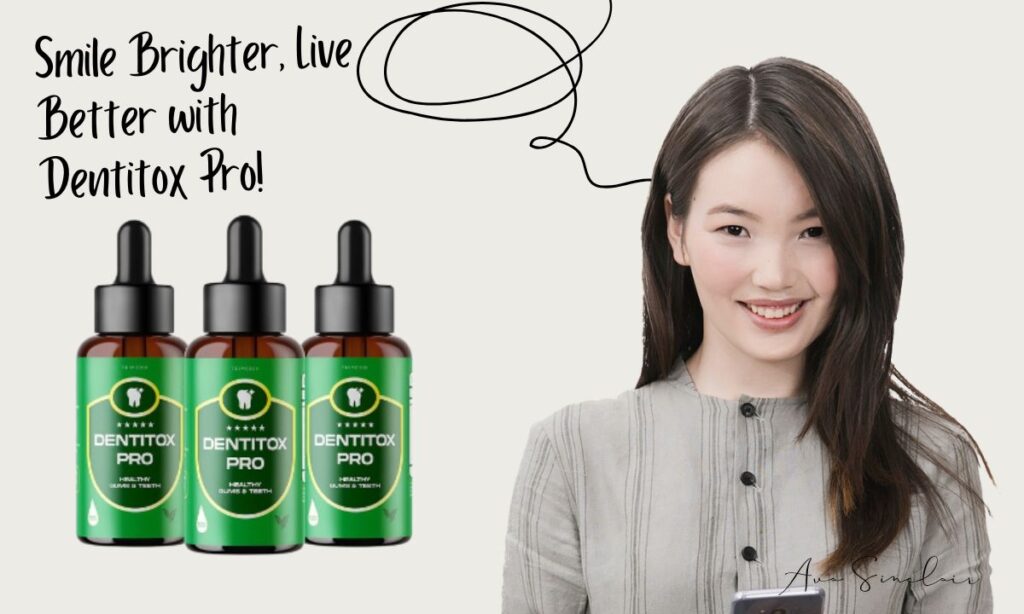 Dentitox Pro Review