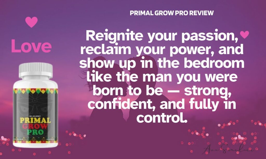 Primal Grow Pro Review