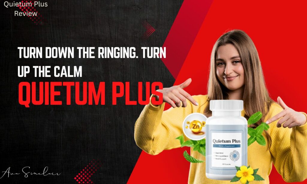 Quietum Plus Review