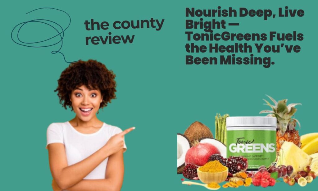 TonicGreens Revives