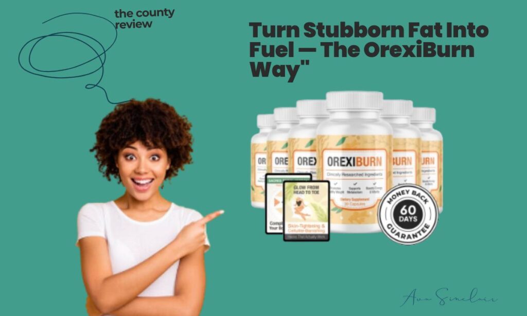 OrexiBurn Review