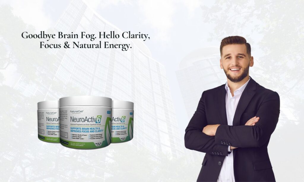 NeuroActiv6 Reviews 