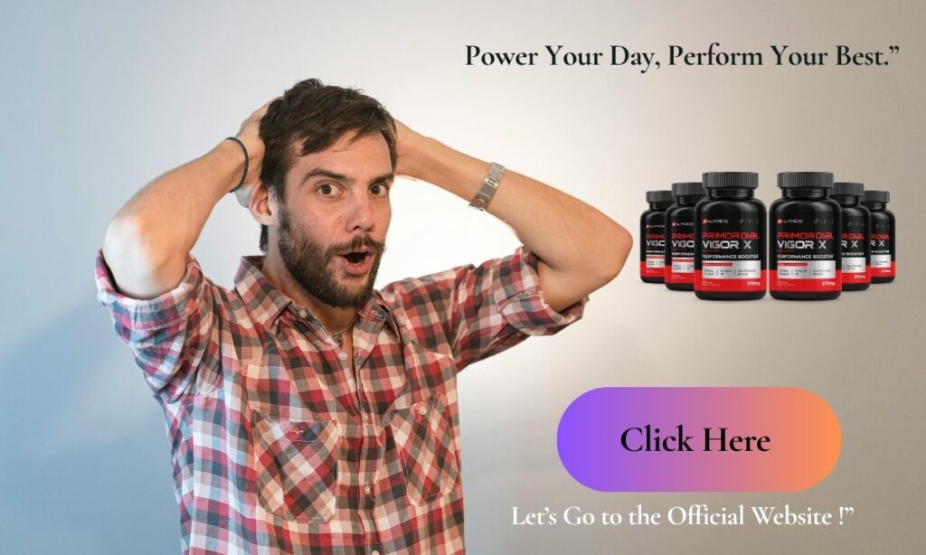 Vigor boost Review 