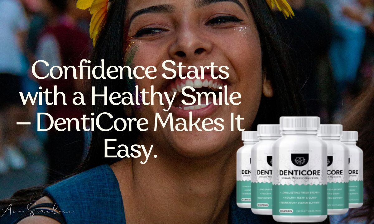 DentiCore Review