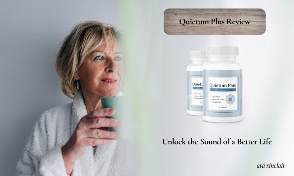 Quietum Plus Review